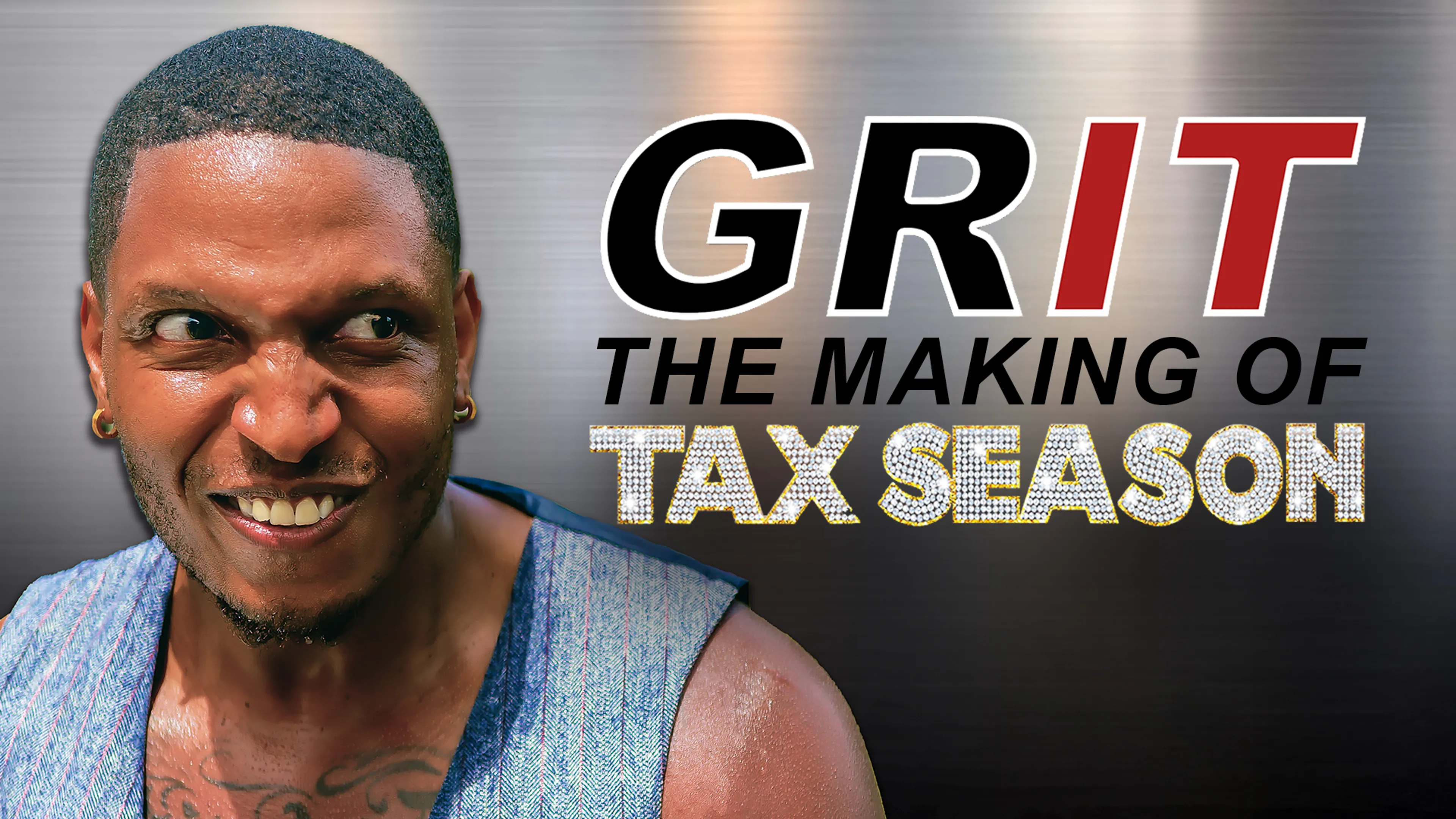 GRIT: The Making of Tax Season poster